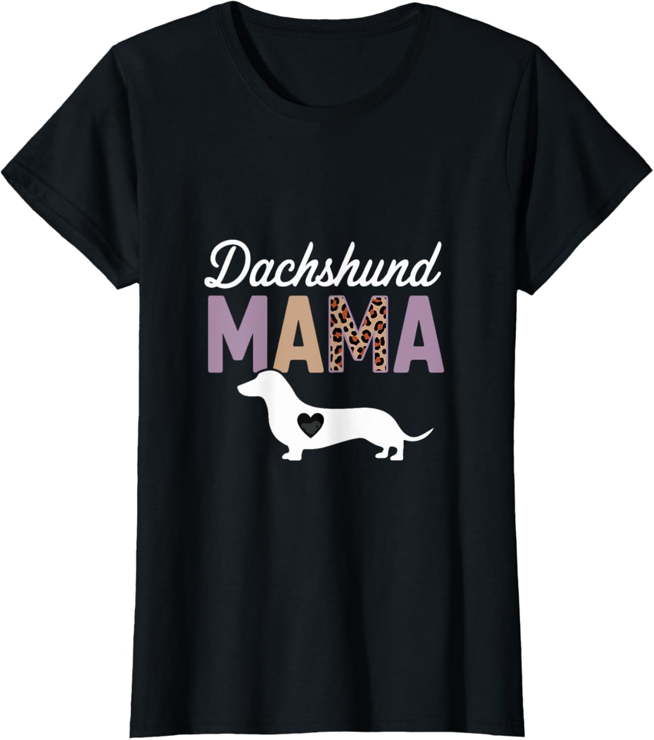 Cute Dachshund Mama Dog Lover T-Shirt