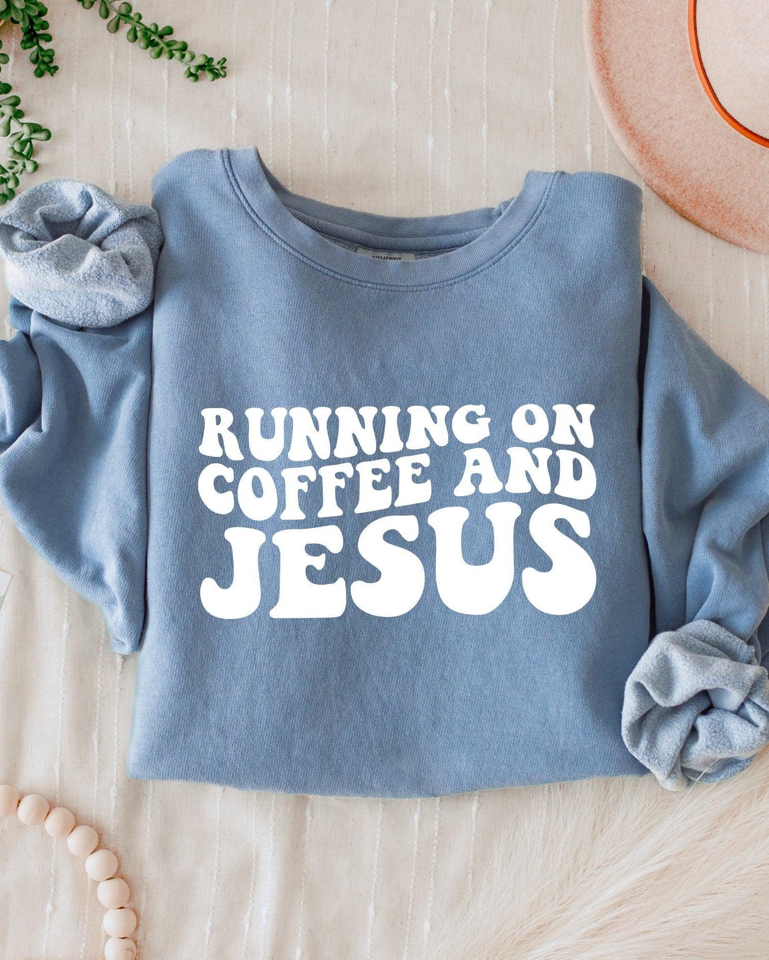 Running On Coffee & Jesus Christian Garment Dyed Comfort Colors Sweatshirt